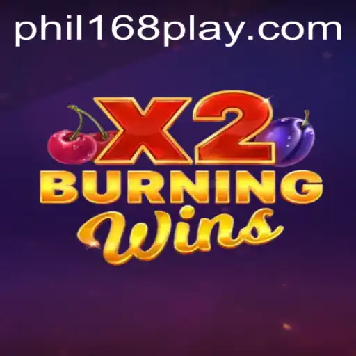Exploring the World of BurningWinsX2: A Comprehensive Guide with phil168