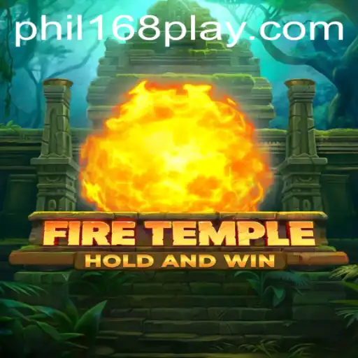 FireTemple: Immersive Adventure Awaits with phil168